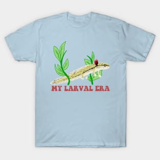 My Larval Newt Salamander Era T-Shirt